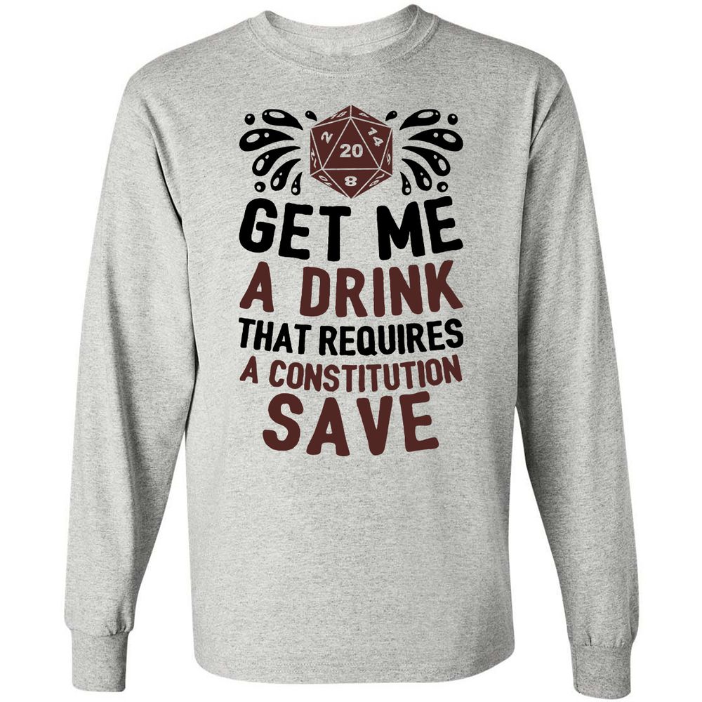 Get Me A Drink Long Sleeve T-Shirt - Ash - 5