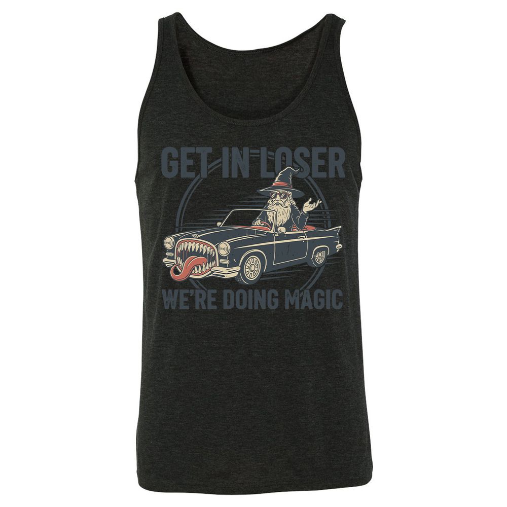 GET IN LOSER, WE’RE DOING MAGIC Unisex Jersey Tank - Charcoal Black Triblend - 5