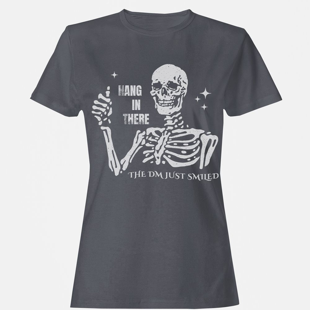 Hang In There – The DM Just Smiled Skeleton - Dark Heather - 5