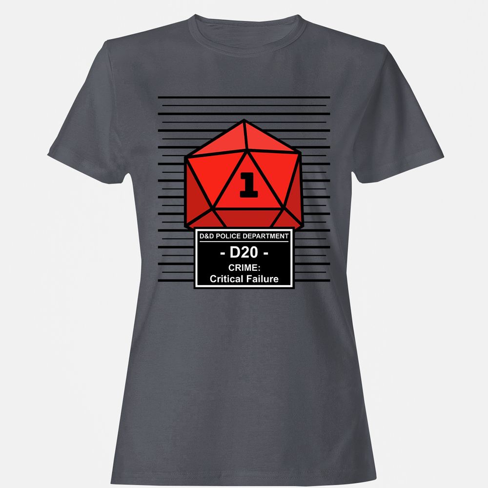 D20 Arrested For Critical Failure Women's T-Shirt - Dark Heather - 5