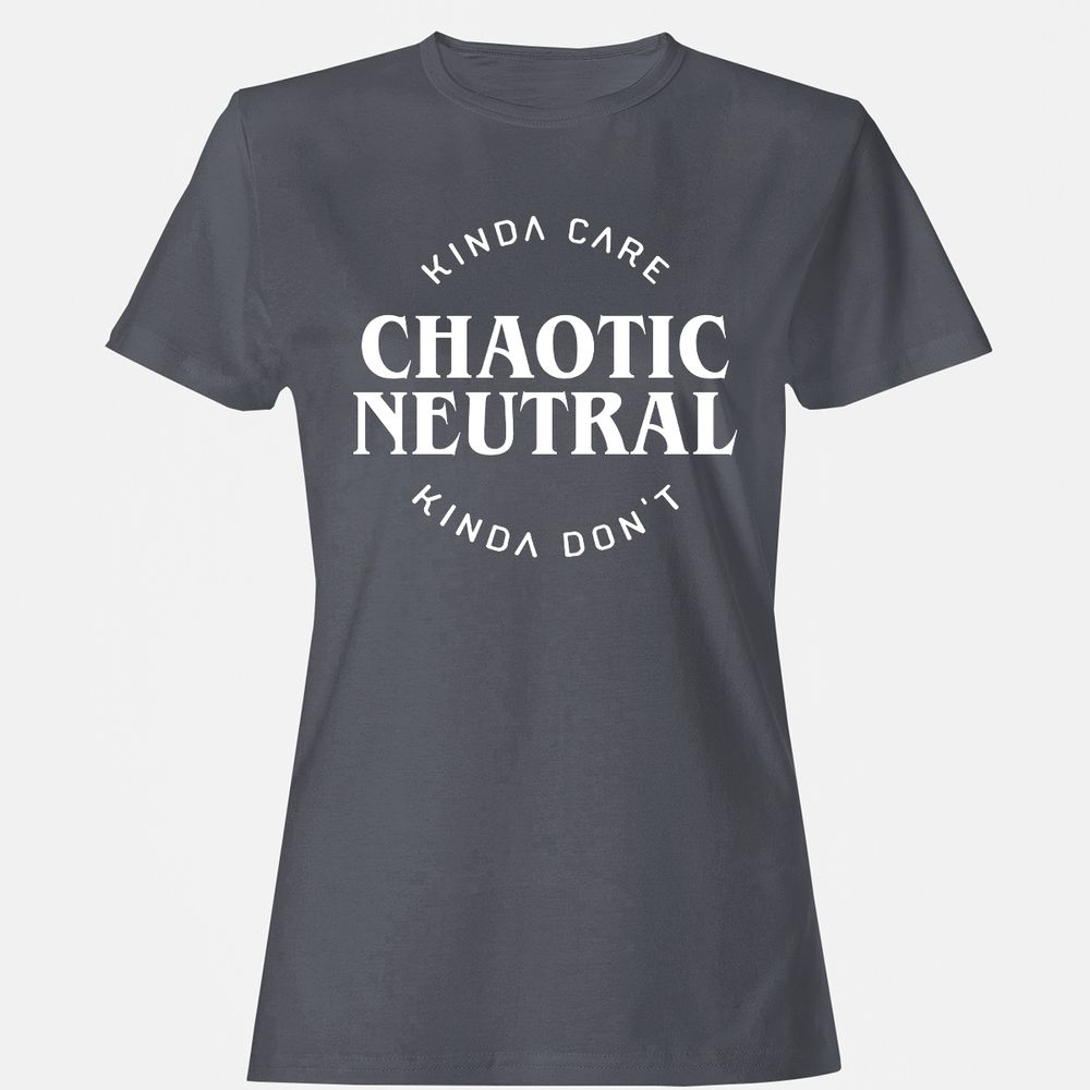 Chaotic Neutral Alignment Kinda Care Kinda Don't Women's T-Shirt - Dark Heather - 5