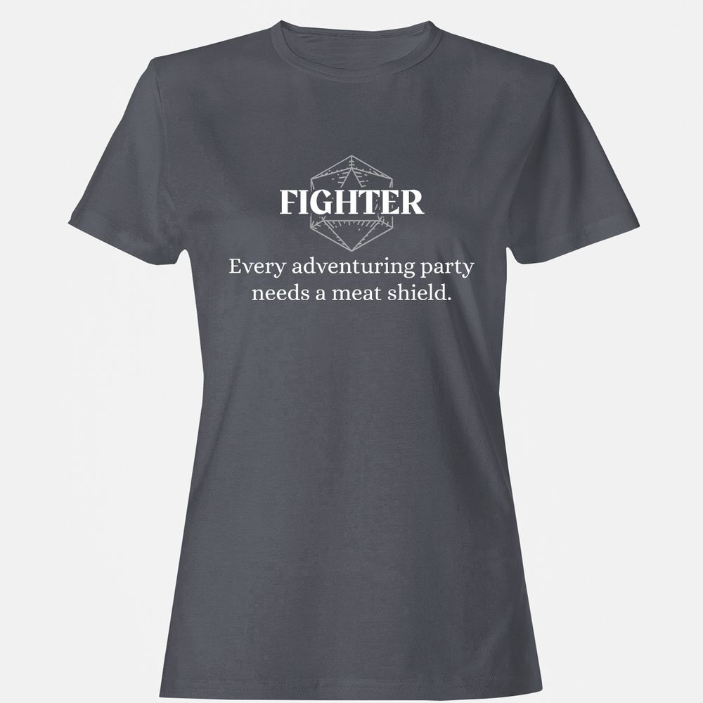 Fighter – Every Party Needs A Meat Shield Women's T-Shirt - Dark Heather - 5