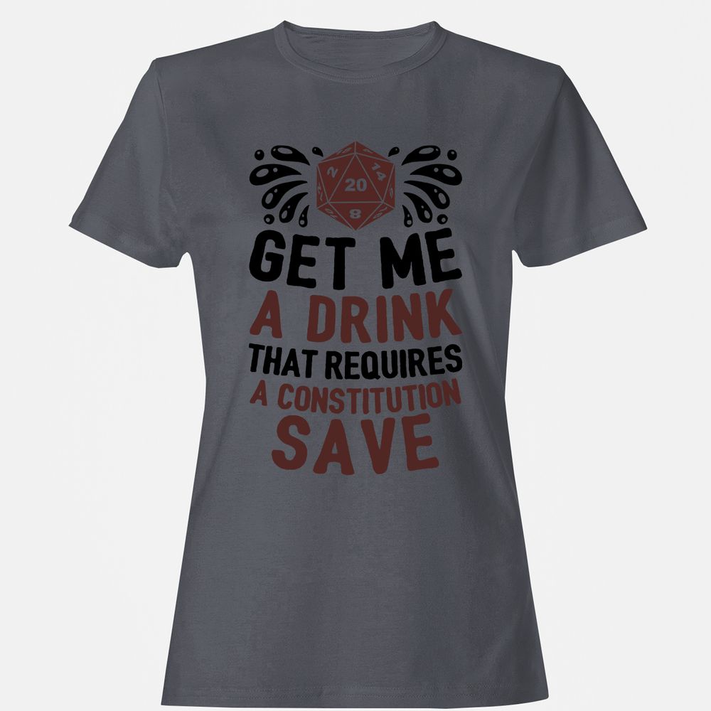 Get Me A Drink Women's T-Shirt - Dark Heather - 5