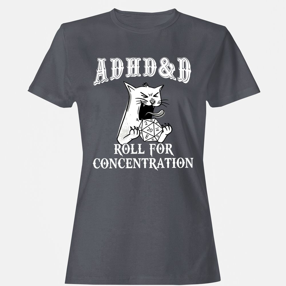 Cat ADHD&D Roll For Concentration Women's T-Shirt - Dark Heather - 5