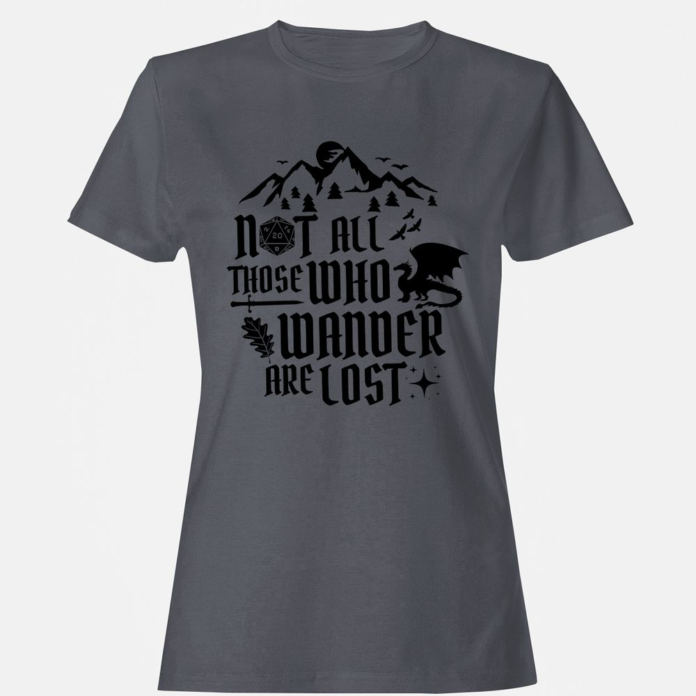 Not All Those Who Wander Are Lost Women's T-Shirt - Dark Heather - 5