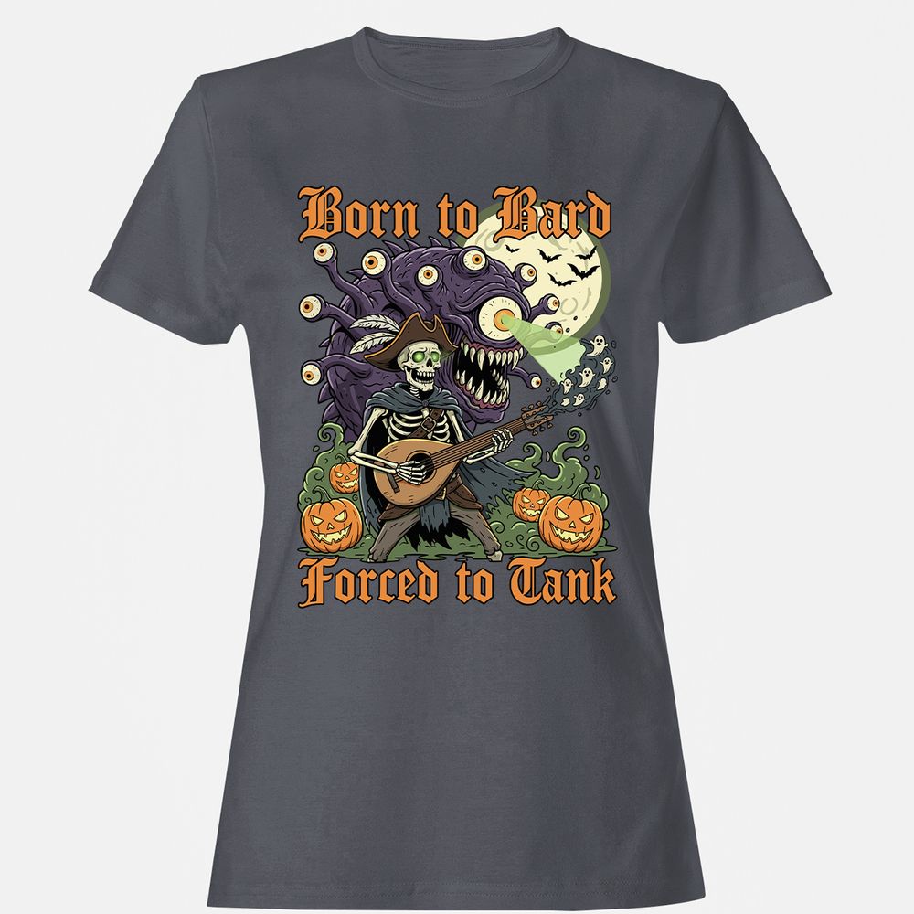 Born to Bard – Forced to Tank Women's T-Shirt - Dark Heather - 5