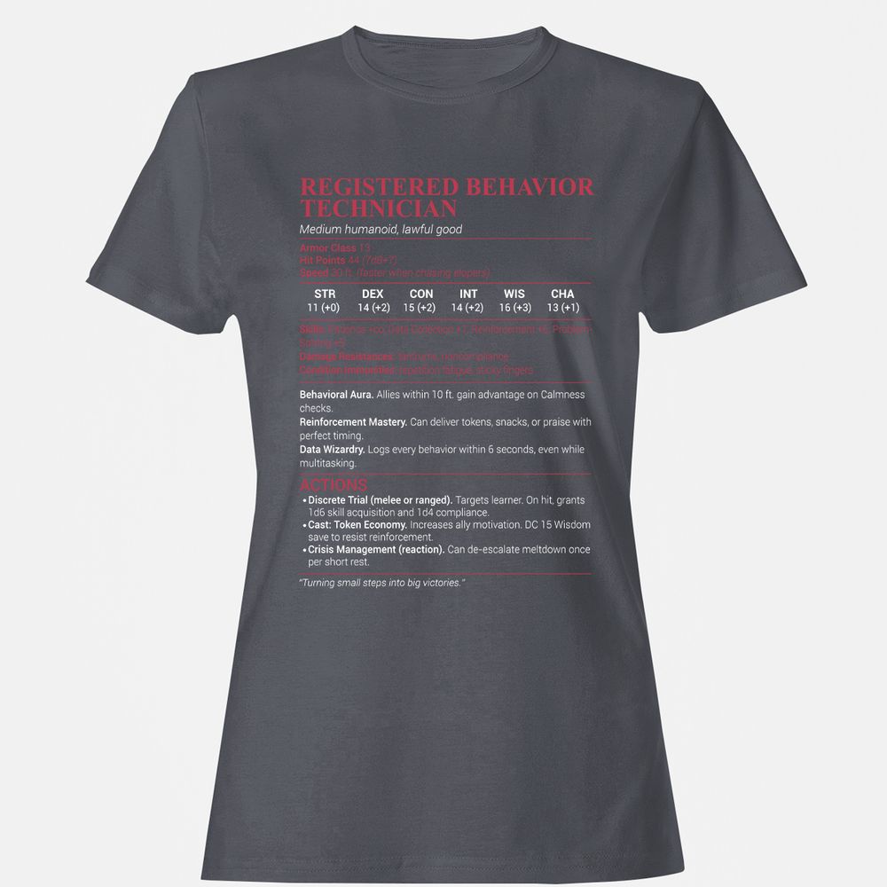 Registered Behavior Technician RBT Women's T-Shirt - Dark Heather - 5