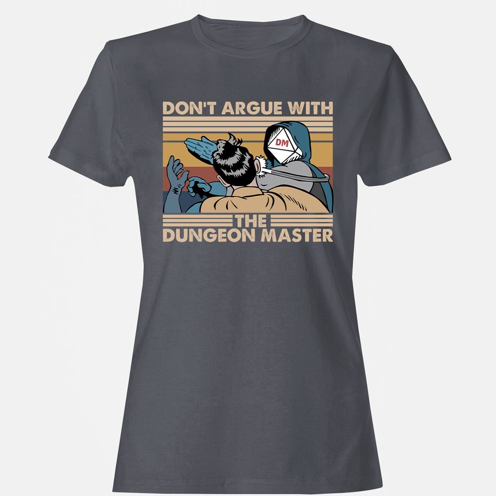 Don't Argue With The DM Women's T-Shirt - Dark Heather - 5