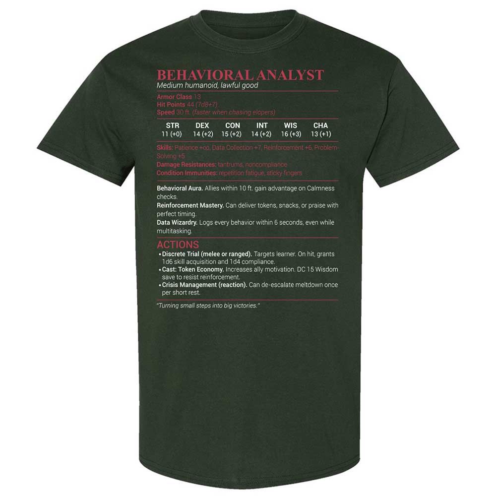 Behavioral Analyst - Forest Green - 5