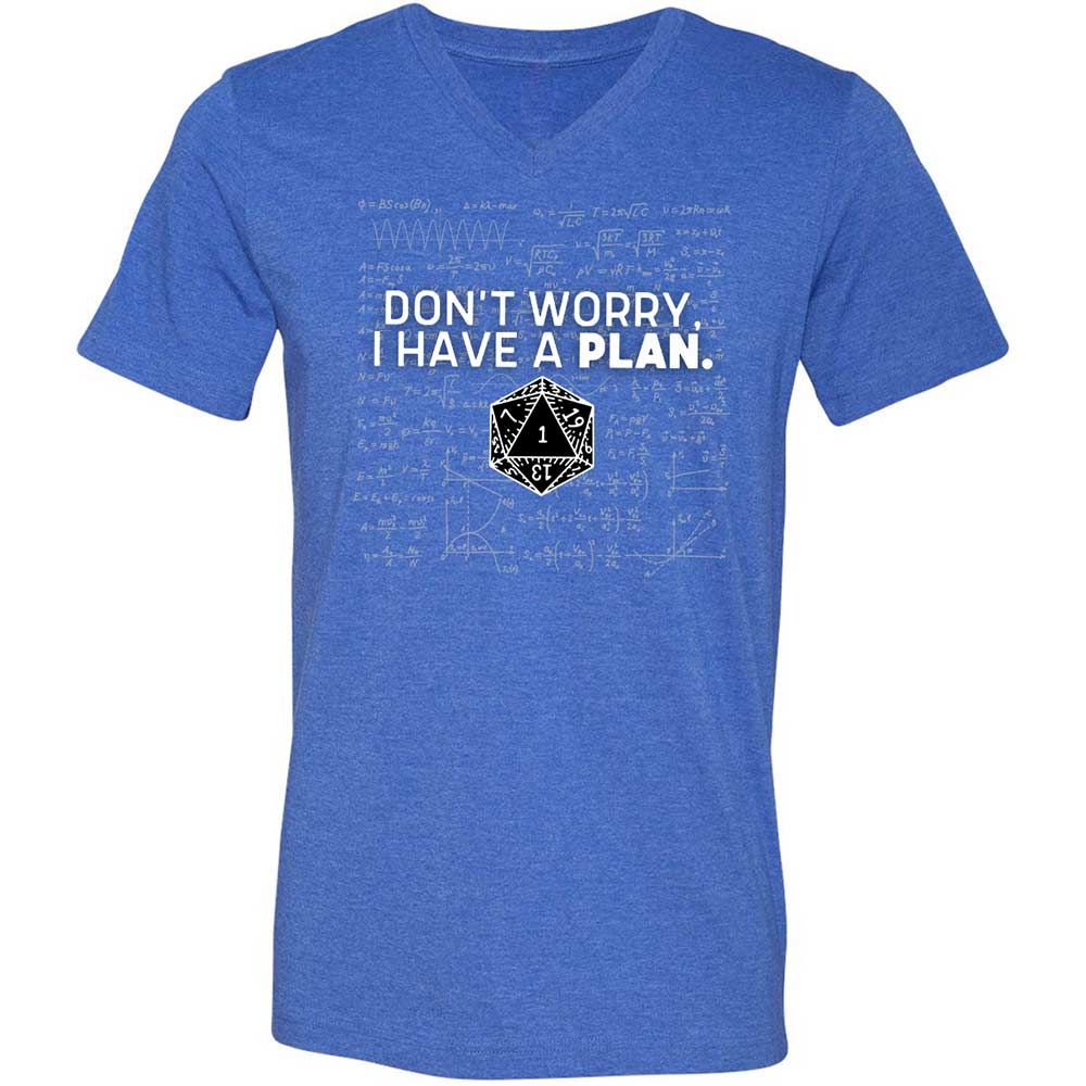Dont Worry I Have A Plan Unisex V-Neck T-Shirt - Heather True Royal - 5