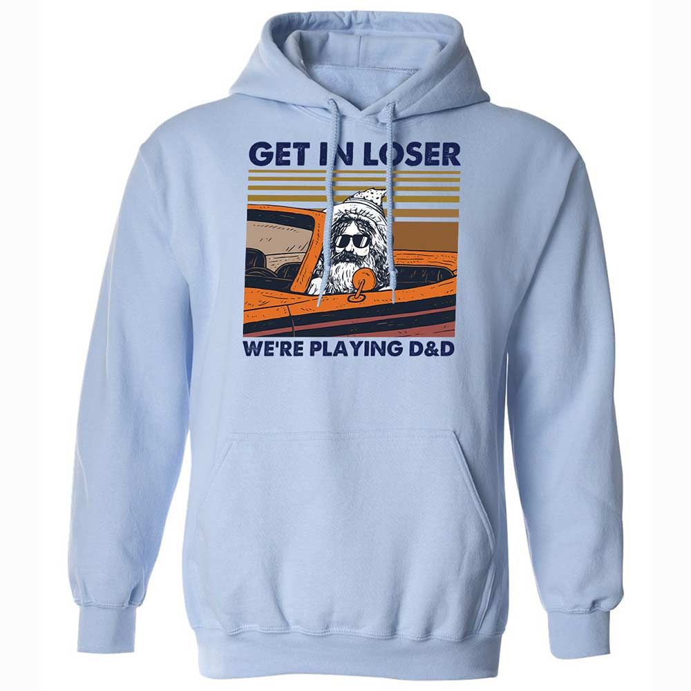 Get in Loser Classic Unisex Hoodie - Light Blue - 5