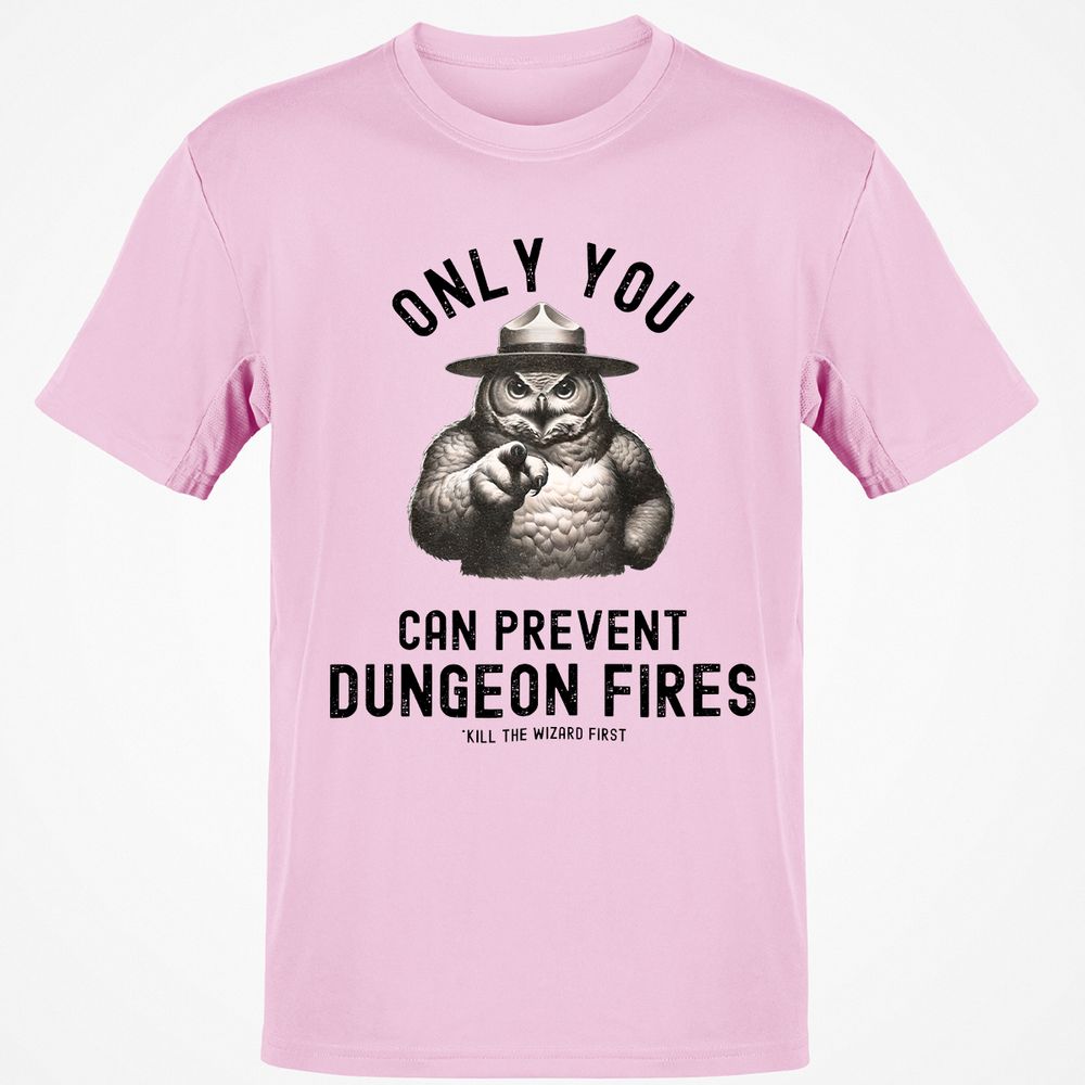 Only You Can Prevent Dungeon Fires Classic Unisex T-Shirt - Light Pink - 5