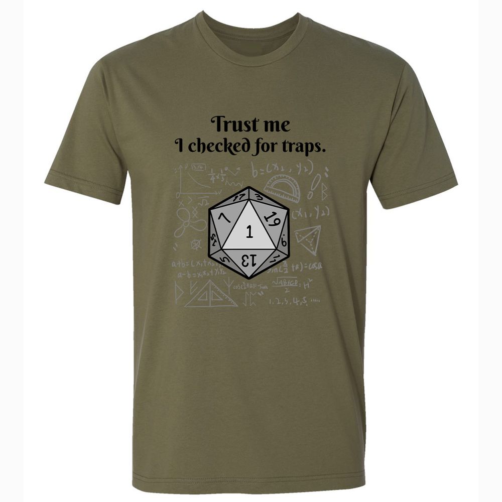 Trust me, I checked for traps. Premium Unisex T-Shirt - Military Green - 5