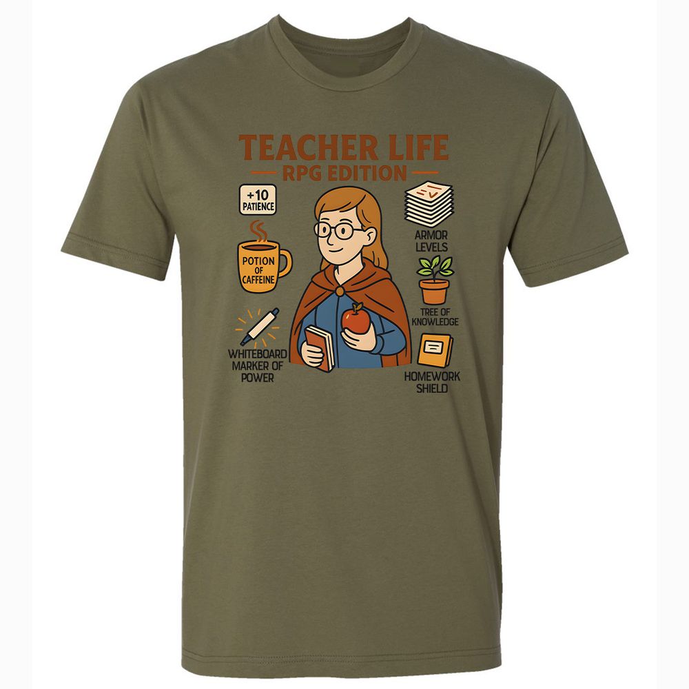 Teacher Life RPG Edition Premium Unisex T-Shirt - Military Green - 5