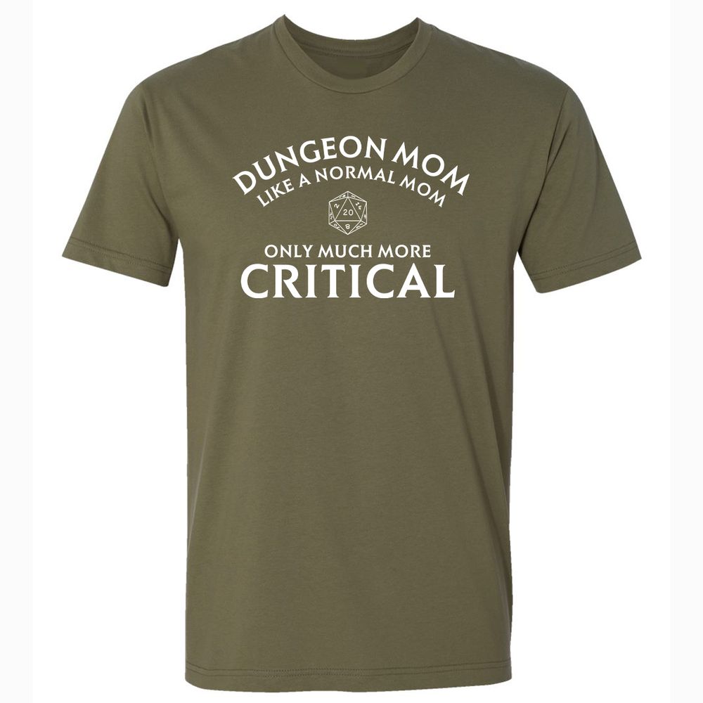 Dungeon Mom Normal Mom Premium Unisex T-Shirt - Military Green - 5