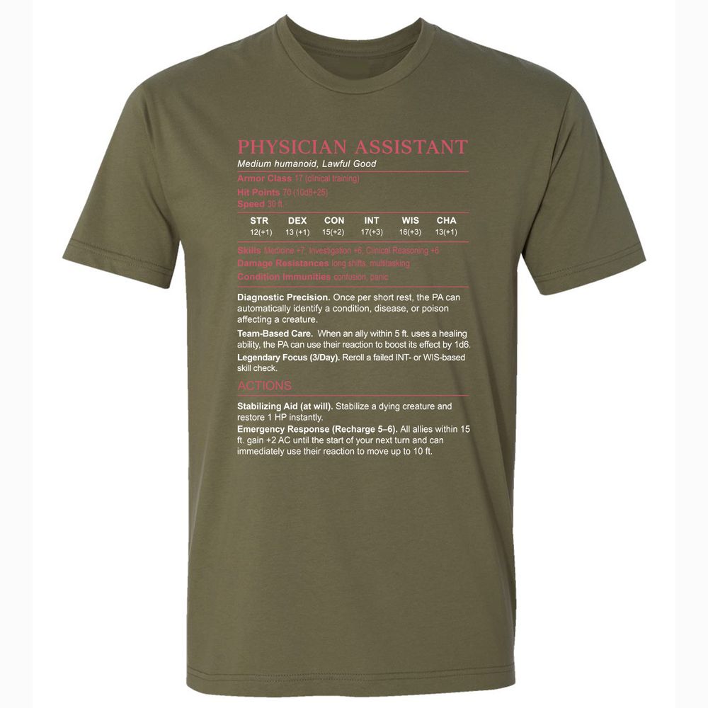 PHYSICIAN ASSISTANT Stats Premium Unisex T-Shirt - Military Green - 5