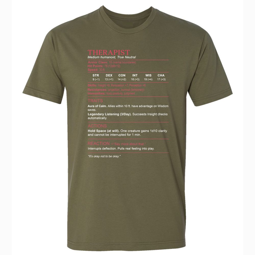 Therapist Stats Premium Unisex T-Shirt - Military Green - 5