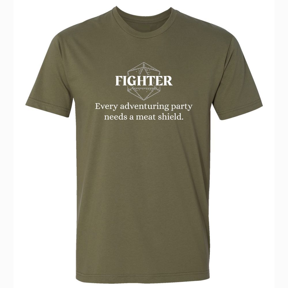 Fighter – Every Party Needs A Meat Shield Premium Unisex T-Shirt - Military Green - 5
