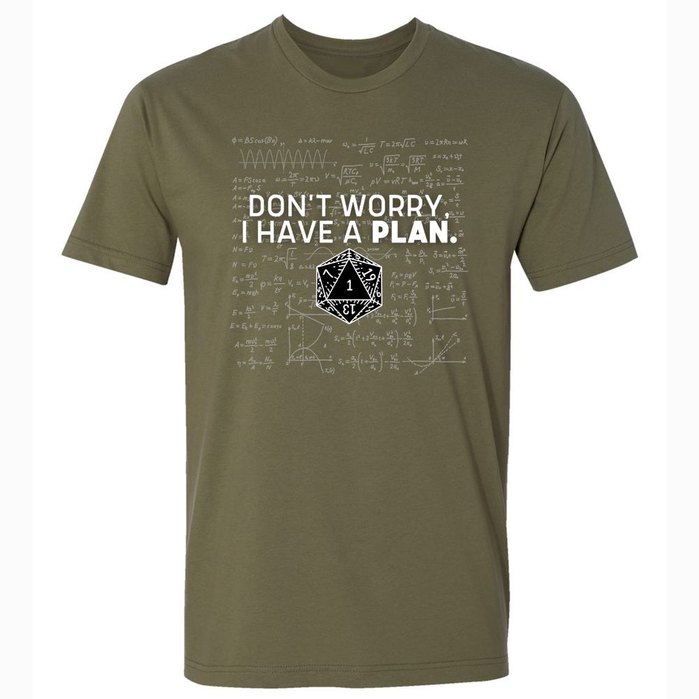 Don't Worry I Have A Plan Premium Unisex T-Shirt - Military Green - 5