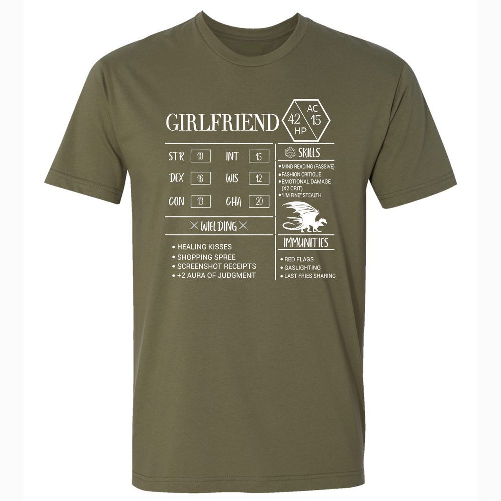 Girlfriend Stats Premium Unisex T-Shirt - Military Green - 5