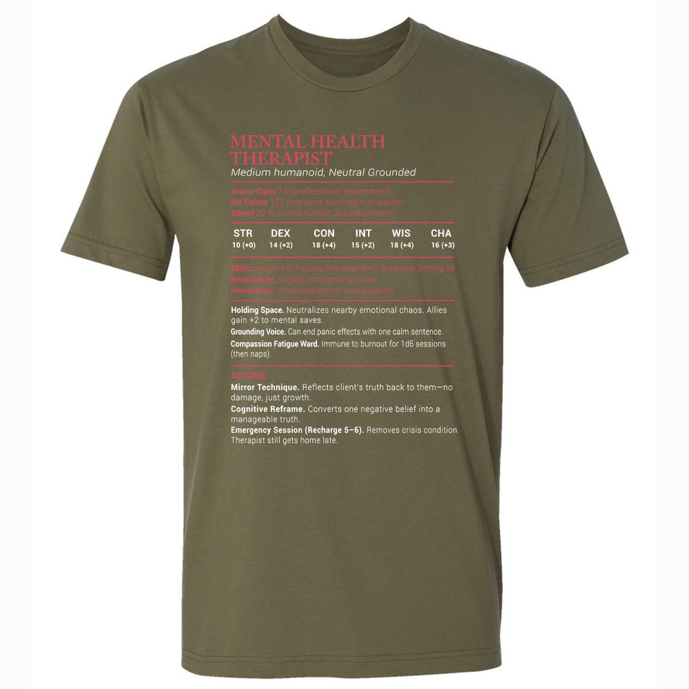 Mental Health Therapist Stats Premium Unisex T-Shirt - Military Green - 5