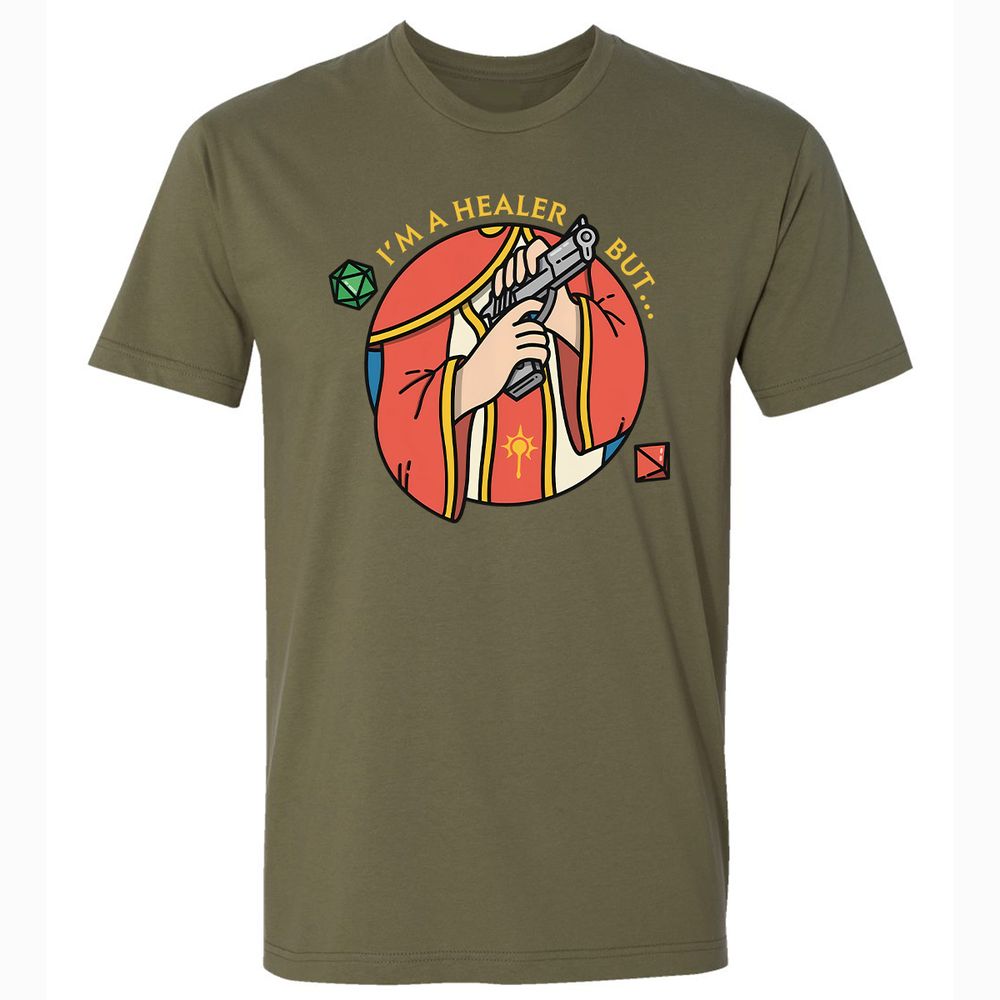I'm A Healer But Premium Unisex T-Shirt - Military Green - 5