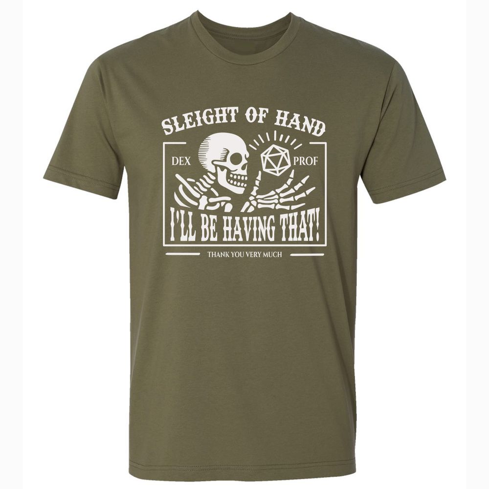 Sleight of Hand – I’ll Be Having That! - Military Green - 5