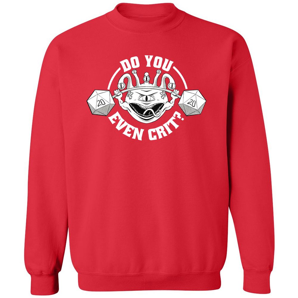 Do You Even Crit Classic Unisex Sweatshirt - Red - 5