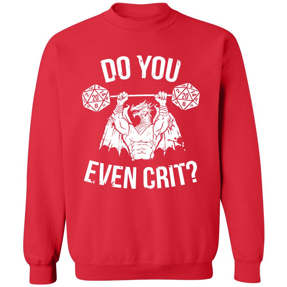 Do You Even Crit Classic Unisex Sweatshirt - Red - 5