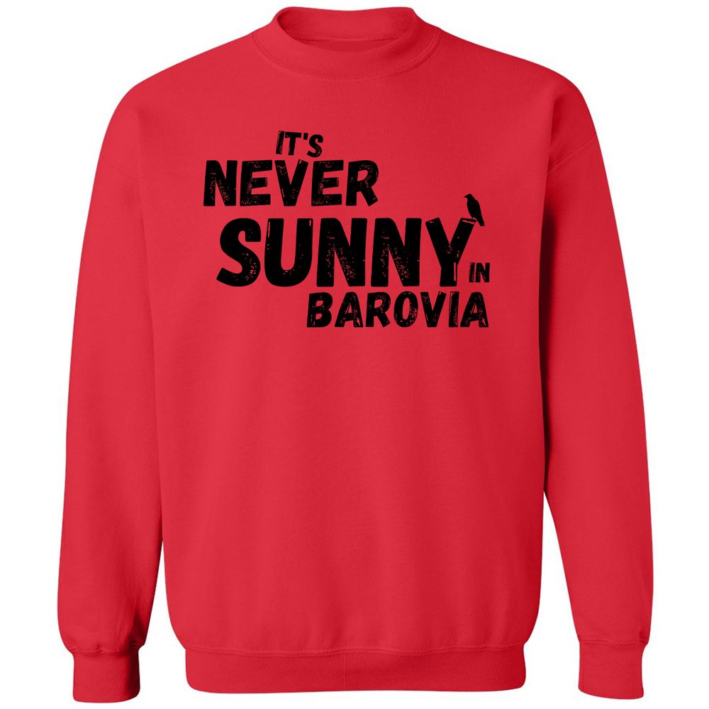 It's Never Sunny In Barovia Classic Unisex Sweatshirt - Red - 5