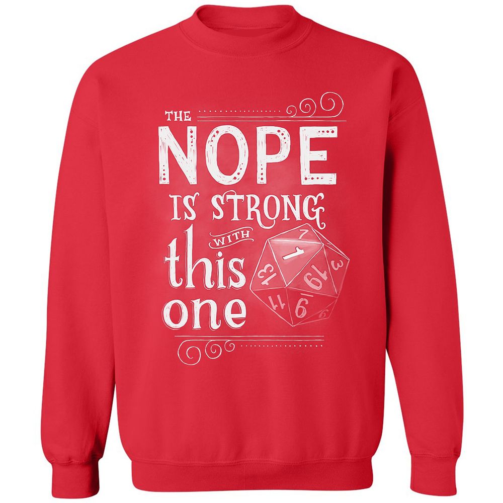 The NOPE is Strong with This One Classic Unisex Sweatshirt - Red - 5