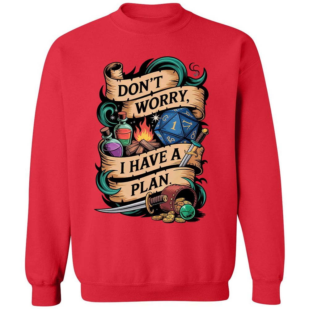 Don't Worry I Have A Plan Classic Unisex Sweatshirt - Red - 5