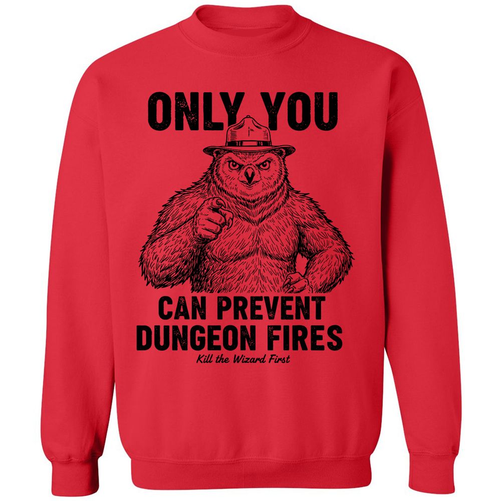 Only You Can Prevent Dungeon Fires - Red - 5