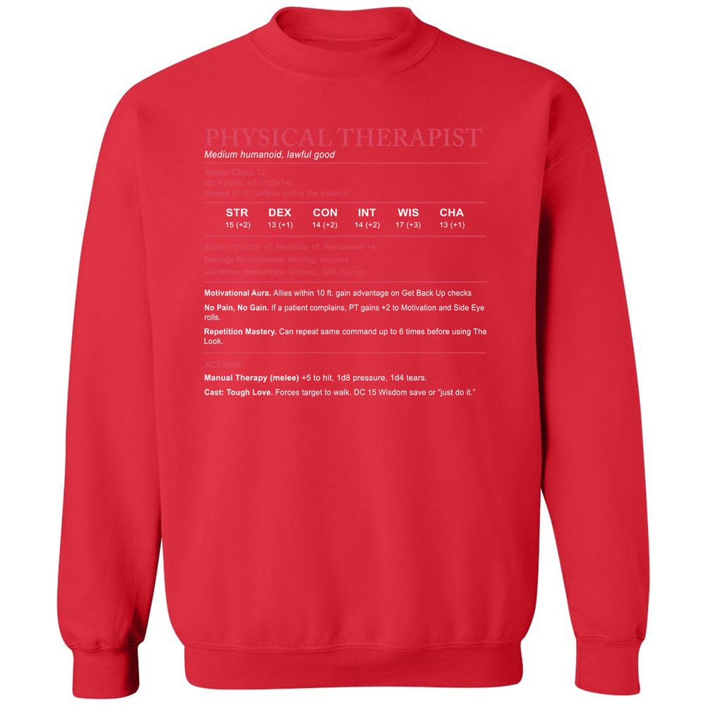 Physical Therapist Stats Classic Unisex Sweatshirt - Red - 5
