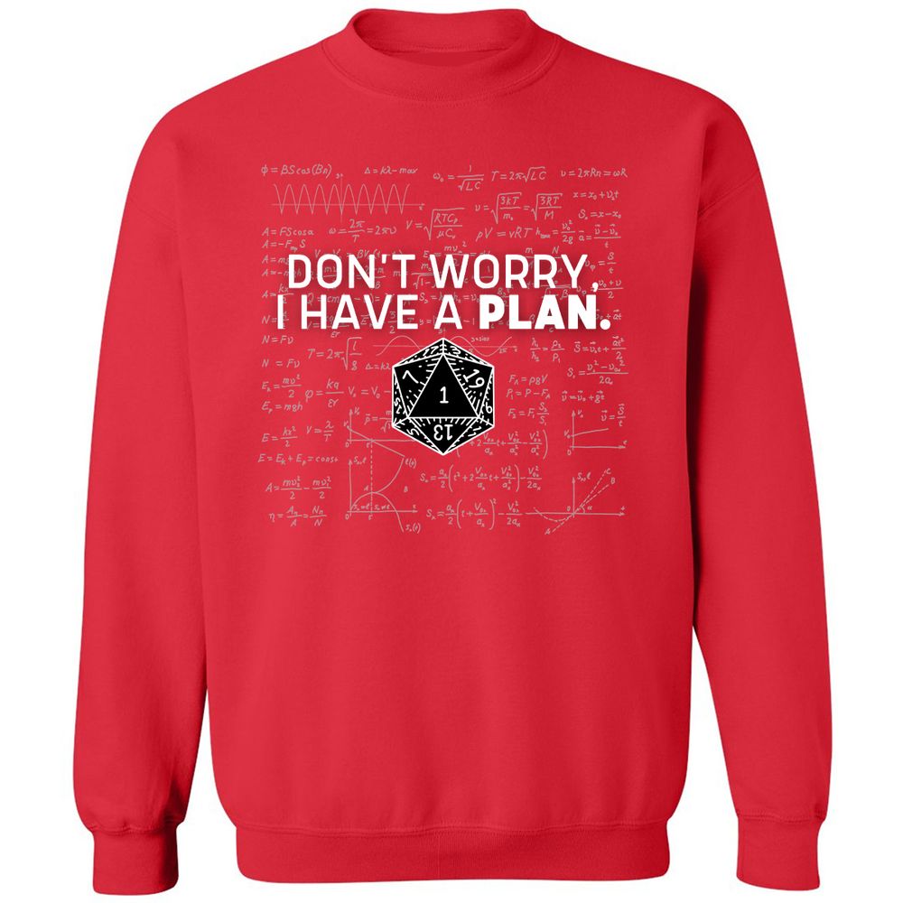 Don't Worry I Have A Plan Classic Unisex Sweatshirt - Red - 5