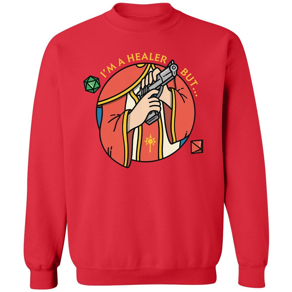 I'm A Healer But Classic Unisex Sweatshirt - Red - 5