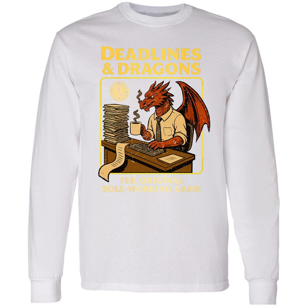 Deadlines & Dragons (Office Staff) Long Sleeve T-Shirt - White - 5