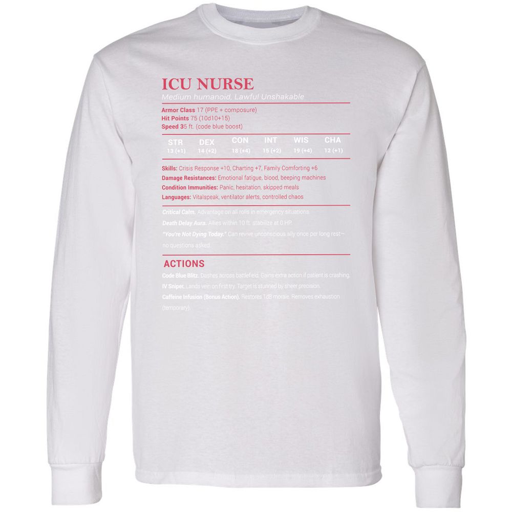 ICU Nurse Stats Long Sleeve T-Shirt - White - 5