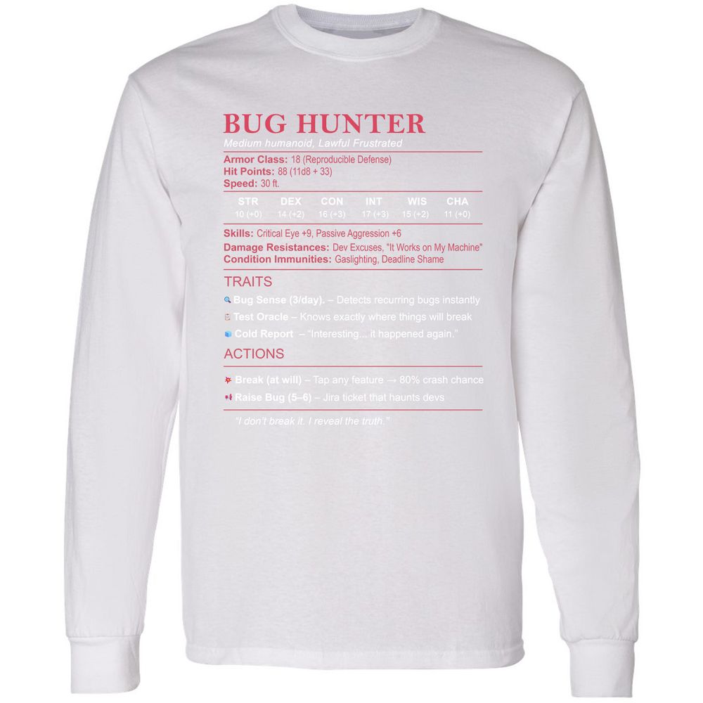 Tester Stats (Bug Hunter) Long Sleeve T-Shirt - White - 5