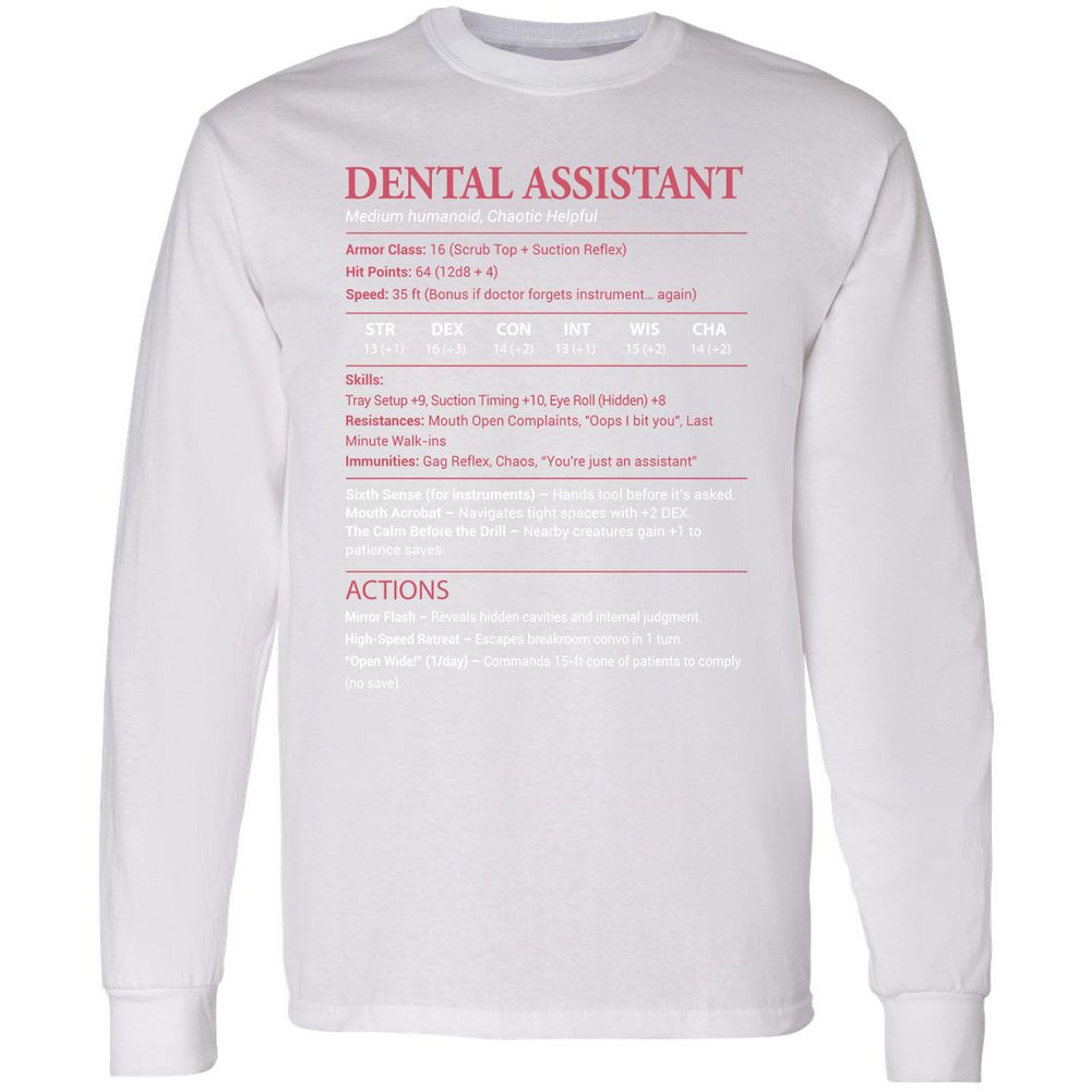 Dental Assistant Long Sleeve T-Shirt - White - 5
