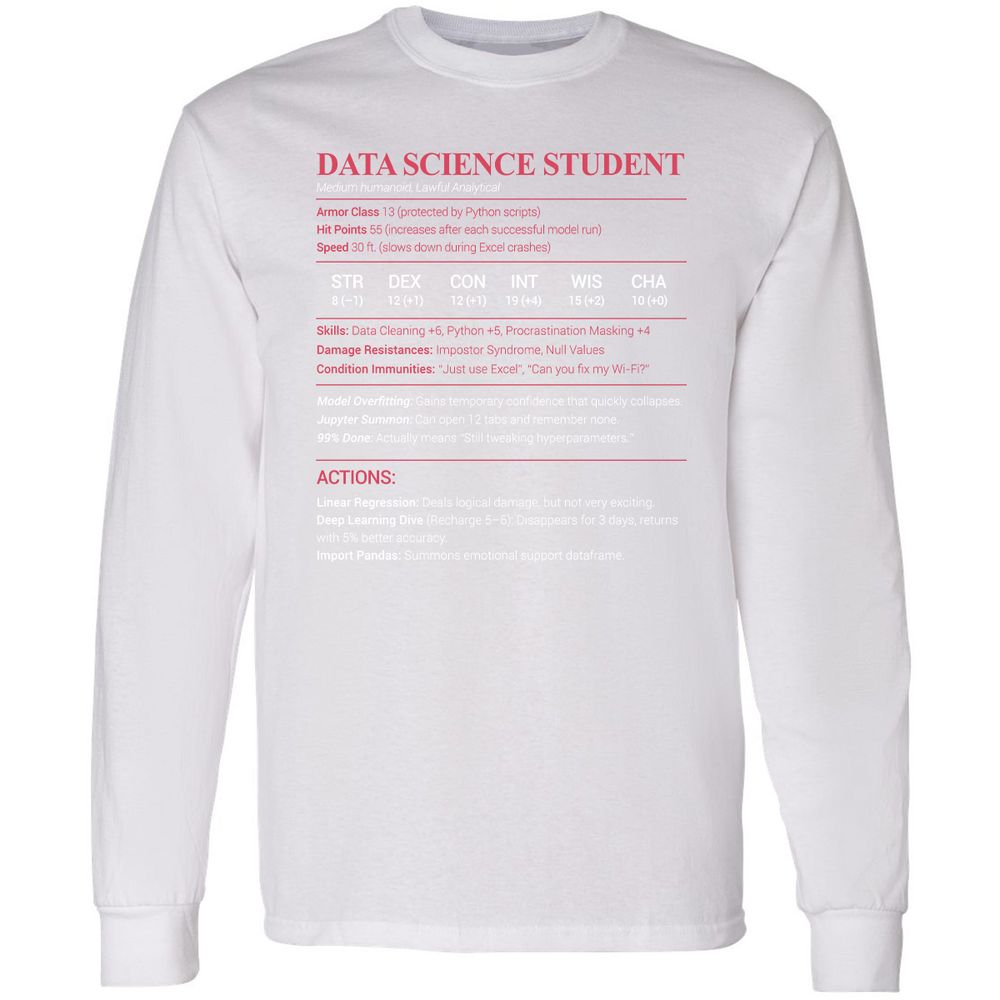 Data Science Student Long Sleeve T-Shirt - White - 5