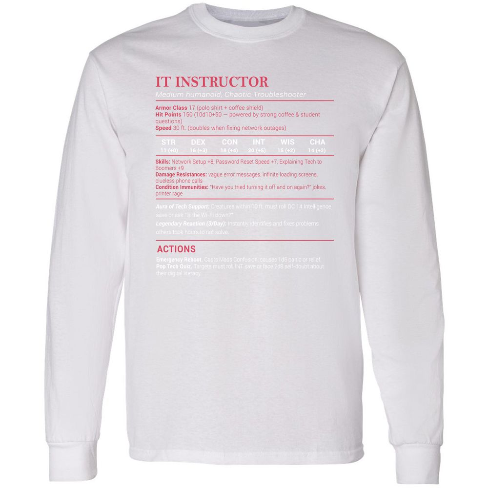 IT Instructor Long Sleeve T-Shirt - White - 5