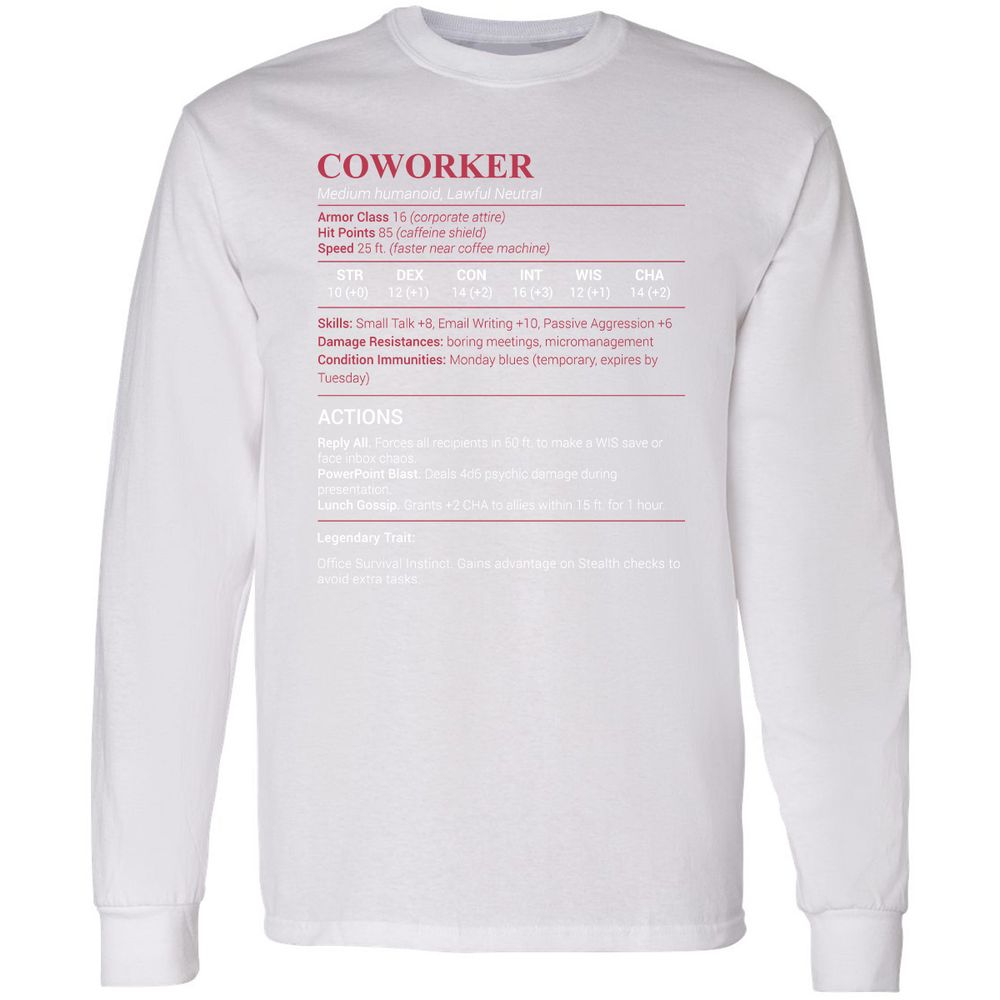 Coworker Stats Long Sleeve T-Shirt - White - 5
