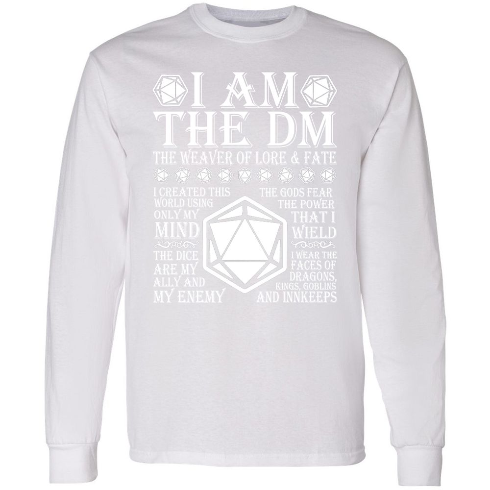 I Am The DM The Weaver Of Lore And Fate Long Sleeve T-Shirt - White - 5
