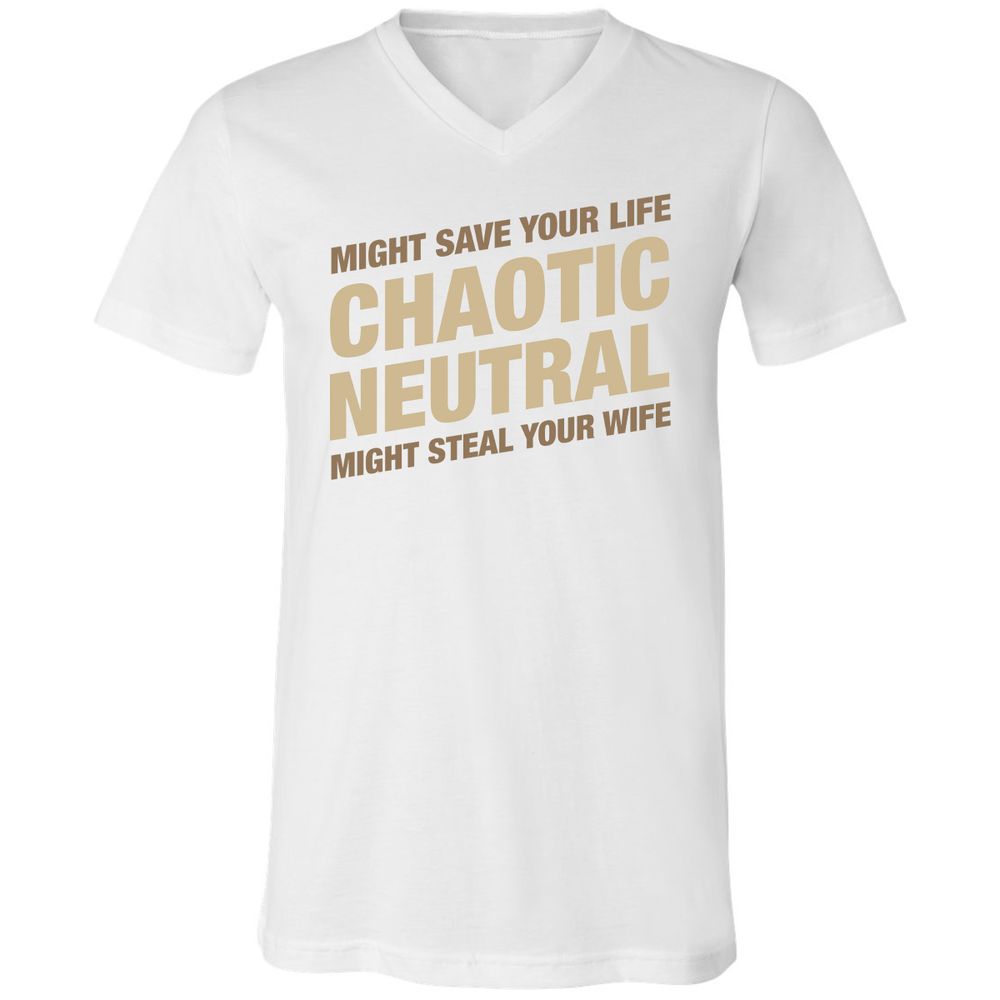 Might Save Your Life Might Steal Your Wife Unisex V-Neck T-Shirt - White - 5