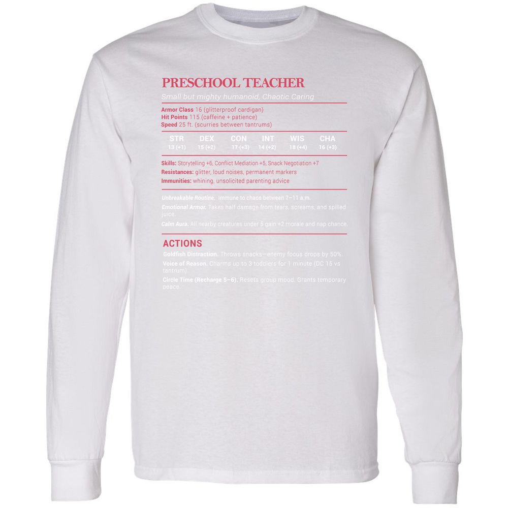 Preschool Teacher Stats Long Sleeve T-Shirt - White - 5