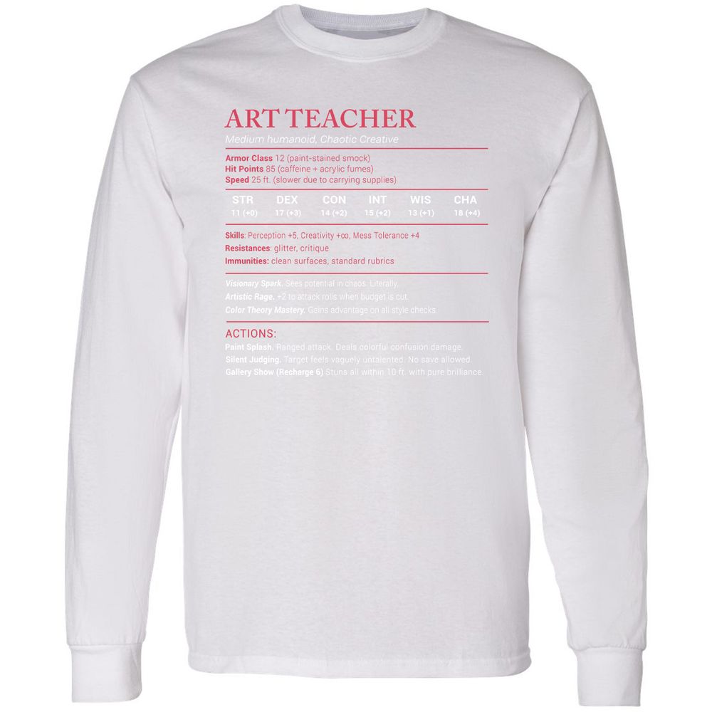 Art Teacher Stats Long Sleeve T-Shirt - White - 5
