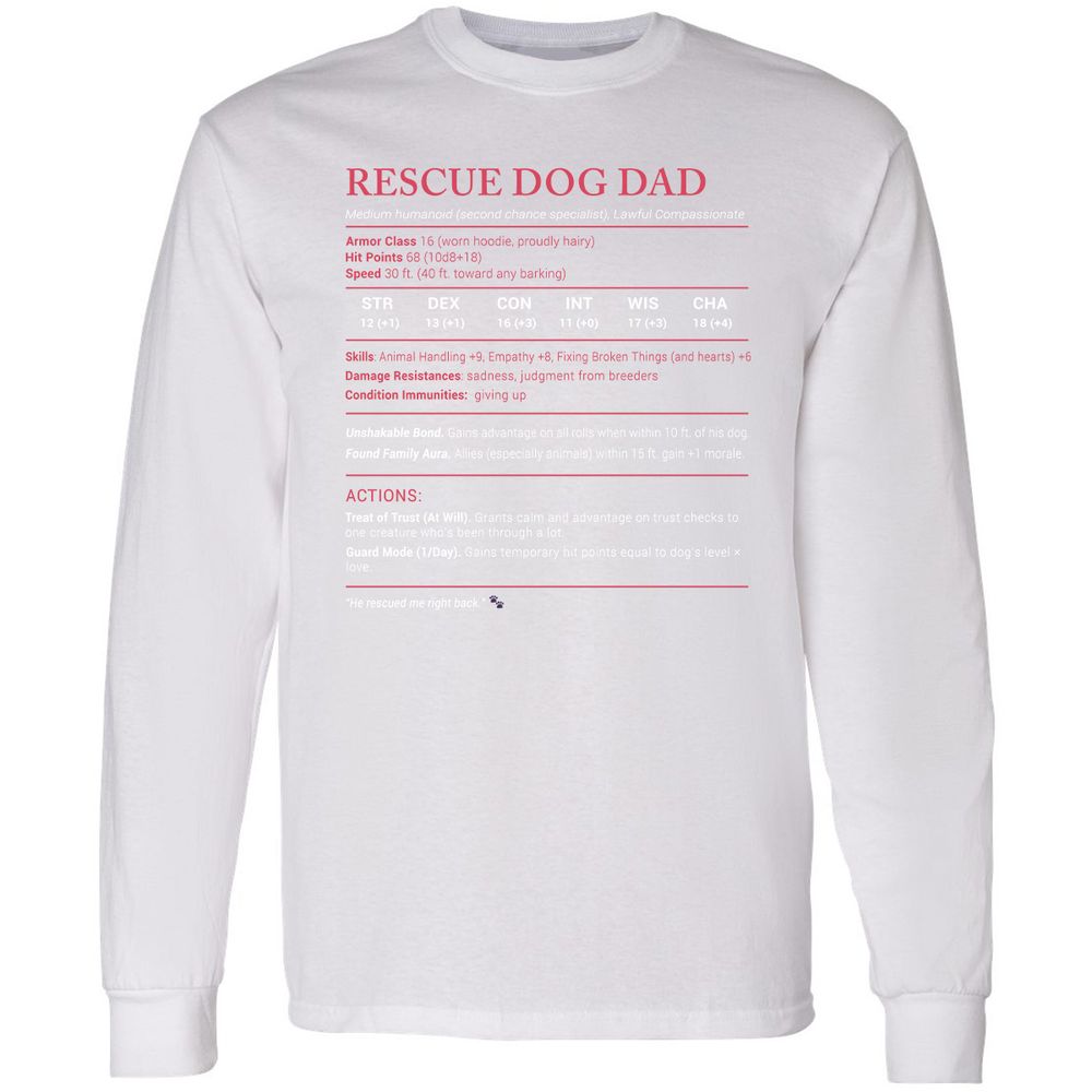 Rescue Dog Dad Stats Long Sleeve T-Shirt - White - 5