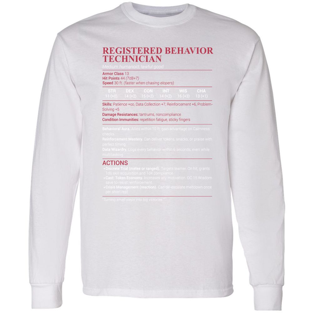 Registered Behavior Technician RBT Long Sleeve T-Shirt - White - 5