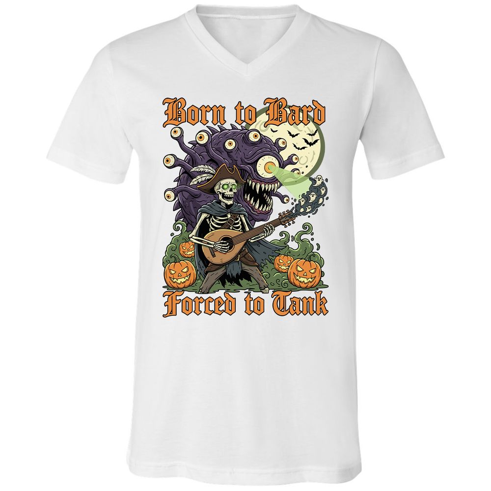 Born to Bard – Forced to Tank Unisex V-Neck T-Shirt - White - 5